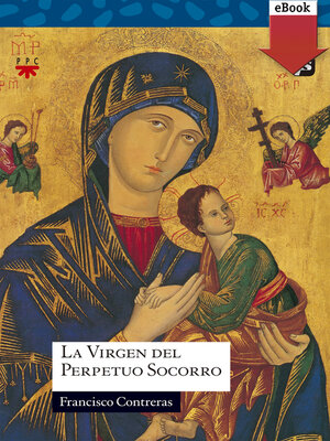 cover image of La Virgen del Perpetuo Socorro